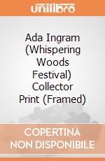 Ada Ingram (Whispering Woods Festival) Collector Print (Framed) gioco