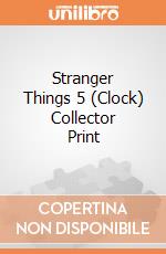 Stranger Things 5 (Clock) Collector Print giochi