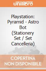 Playstation: Pyramid - Astro Bot (Stationery Set / Set Cancelleria) giochi