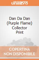 Dan Da Dan (Purple Flame) Collector Print giochi
