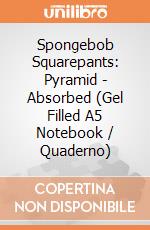 Spongebob Squarepants: Pyramid - Absorbed (Gel Filled A5 Notebook / Quaderno) giochi