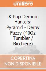 K-Pop Demon Hunters: Pyramid - Derpy Fuzzy (40Oz Tumbler / Bicchiere) giochi
