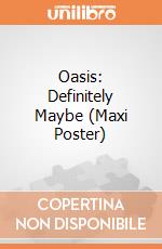 Oasis: Definitely Maybe (Maxi Poster) giochi
