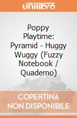 Poppy Playtime: Pyramid - Huggy Wuggy (Fuzzy Notebook / Quaderno) giochi