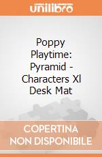 Poppy Playtime: Pyramid - Characters Xl Desk Mat giochi