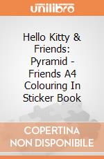 Hello Kitty & Friends: Pyramid - Friends A4 Colouring In Sticker Book giochi