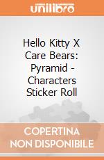 Hello Kitty X Care Bears: Pyramid - Characters Sticker Roll giochi