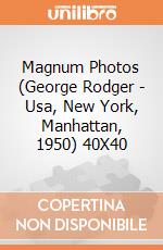 Magnum Photos (George Rodger - Usa, New York, Manhattan, 1950) 40X40 giochi
