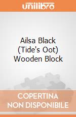 Ailsa Black (Tide's Oot) Wooden Block giochi