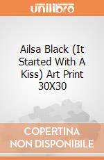 Ailsa Black (It Started With A Kiss) Art Print 30X30 giochi