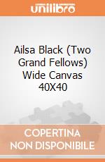 Ailsa Black (Two Grand Fellows) Wide Canvas 40X40 giochi