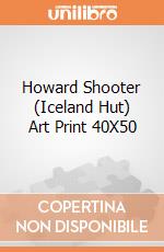 Howard Shooter (Iceland Hut) Art Print 40X50 giochi