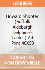 Howard Shooter (Suffolk Aldeburgh Delphine's Tables) Art Print 40X50 giochi