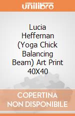 Lucia Heffernan (Yoga Chick Balancing Beam) Art Print 40X40 giochi