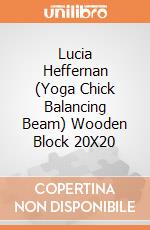 Lucia Heffernan (Yoga Chick Balancing Beam) Wooden Block 20X20 giochi