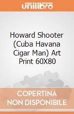 Howard Shooter (Cuba Havana Cigar Man) Art Print 60X80 giochi