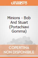 Minions - Bob And Stuart (Portachiavi Gomma) gioco di Pyramid