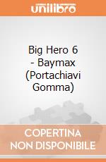 Big Hero 6 - Baymax (Portachiavi Gomma) gioco di Pyramid