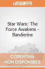 Star Wars: The Force Awakens - Bandierine gioco