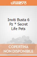 Inviti Busta 6 Pz * Secret Life Pets gioco