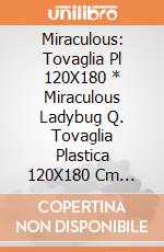 Miraculous: Tovaglia Pl 120X180 * Miraculous Ladybug Q. Tovaglia Plastica 120X180 Cm Miraculous Ladybug giochi