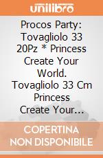 Procos Party: Tovagliolo 33 20Pz * Princess Create Your World. Tovagliolo 33 Cm Princess Create Your World giochi