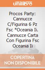 Procos Party: Cannucce C/Figurina 6 Pz Fsc *Oceania Ii. Cannucce Carta Con Figurina Fsc Oceania Ii giochi