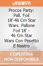 Procos Party: Pall. Foil 18'-46 Cm Star Wars. Pallone Foil 18' - 46 Cm Star Wars Con Pesetto E Nastro giochi