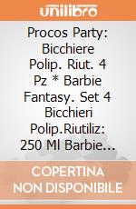 Procos Party: Bicchiere Polip. Riut. 4 Pz * Barbie Fantasy. Set 4 Bicchieri Polip.Riutiliz: 250 Ml Barbie Fantasy giochi