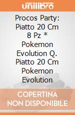 Procos Party: Piatto 20 Cm 8 Pz * Pokemon Evolution Q. Piatto 20 Cm Pokemon Evolution giochi