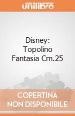 Disney: Topolino Fantasia Cm.25 giochi