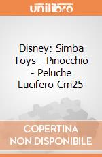 Disney: Simba Toys - Pinocchio - Peluche Lucifero Cm25 giochi