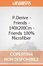 P.Derive - Friends - 140X200Cm - Friends 100% Microfiber gioco