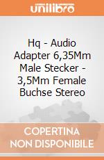 Hq - Audio Adapter 6,35Mm Male Stecker - 3,5Mm Female Buchse Stereo gioco