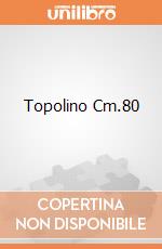 Topolino Cm.80 giochi