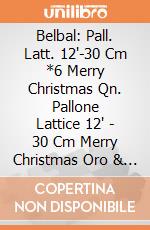 Belbal: Pall. Latt. 12'-30 Cm *6 Merry Christmas Qn. Pallone Lattice 12' - 30 Cm Merry Christmas Oro & Rosso Assort. - Retail