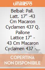 Belbal: Pall. Latt. 17" -43 Cm Macaron Cyclamen 437 Q. Pallone Lattice 17" - 43 Cm Macaron Cyclamen 437 - Professionale giochi