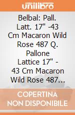 Belbal: Pall. Latt. 17" -43 Cm Macaron Wild Rose 487 Q. Pallone Lattice 17" - 43 Cm Macaron Wild Rose 487 - Professionale giochi