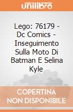 Lego: 76179 - Dc Comics - Inseguimento Sulla Moto Di Batman E Selina Kyle gioco