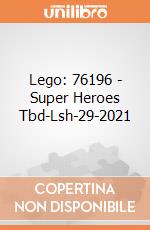 Lego: 76196 - Super Heroes Tbd-Lsh-29-2021 gioco