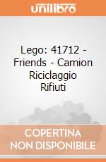 Lego: 41712 - Friends - Camion Riciclaggio Rifiuti gioco