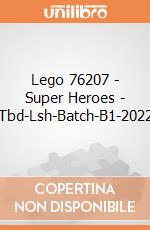 Lego 76207 - Super Heroes - Tbd-Lsh-Batch-B1-2022 gioco