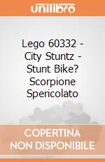 Lego 60332 - City Stuntz - Stunt Bike? Scorpione Spericolato gioco