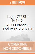 Lego: 75583 - Pt Ip 2 2024 Orange - Tbd-Pt-Ip-2-2024-4 gioco