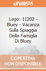 Lego: 11202 - Bluey - Vacanza Sulla Spiaggia Della Famiglia Di Bluey giochi