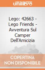 Lego: 42663 - Lego Friends - Avventura Sul Camper Dell'Amicizia giochi