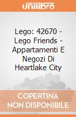Lego: 42670 - Lego Friends - Appartamenti E Negozi Di Heartlake City giochi