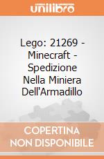 Lego: 21269 - Minecraft - Spedizione Nella Miniera Dell'Armadillo giochi