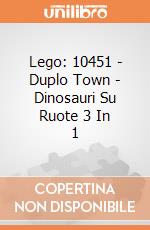 Lego: 10451 - Duplo Town - Dinosauri Su Ruote 3 In 1 giochi