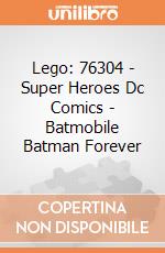 Lego: 76304 - Super Heroes Dc Comics - Batmobile Batman Forever giochi